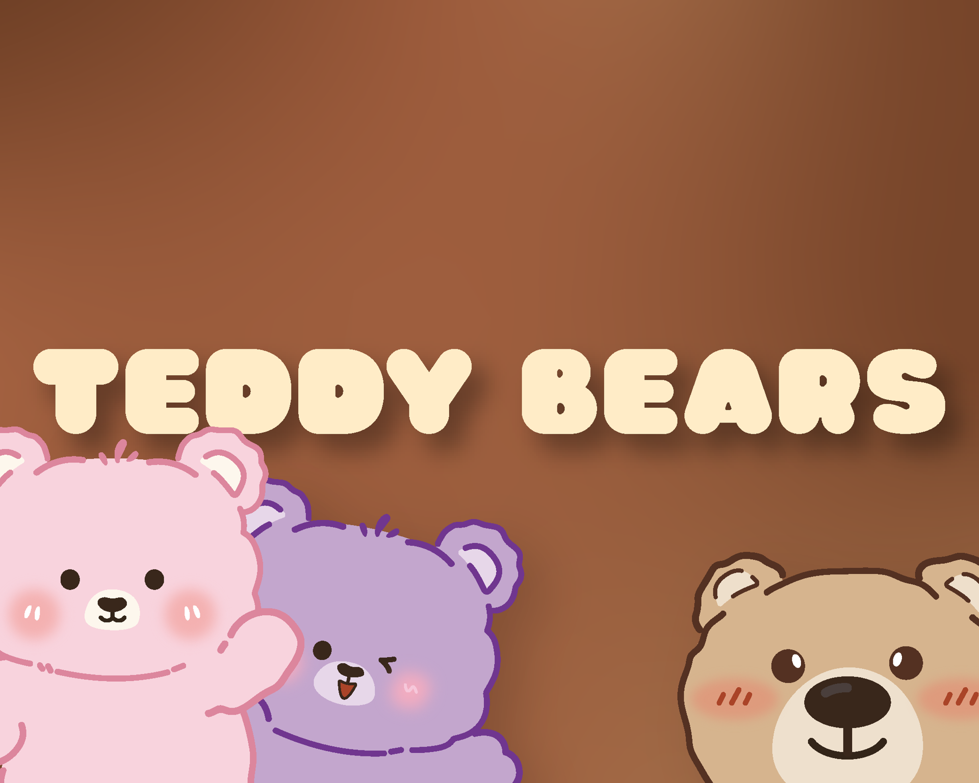 Teddy Bears